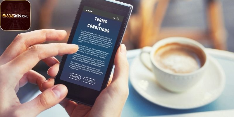 Trách nhiệm của bạn thế nào trong điều khoản và điều kiện
